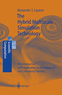 Livre Relié The Hybrid Multiscale Simulation Technology de Alexander S. Lipatov