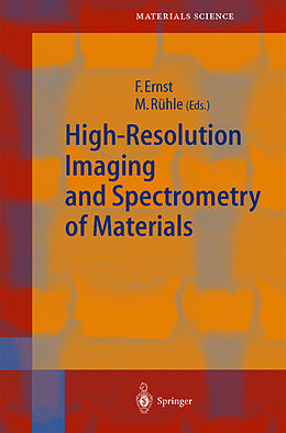Livre Relié High-Resolution Imaging and Spectrometry of Materials de 