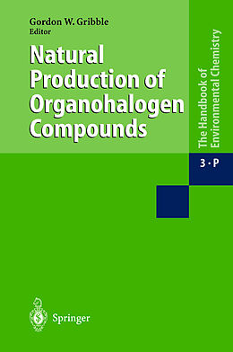 Livre Relié Natural Production of Organohalogen Compounds de 