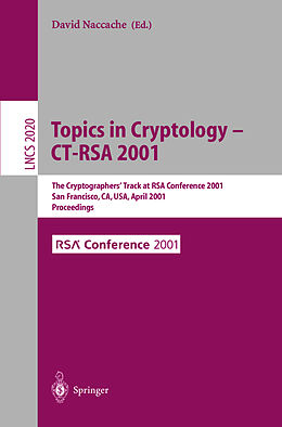 Couverture cartonnée Topics in Cryptology - CT-RSA 2001 de 
