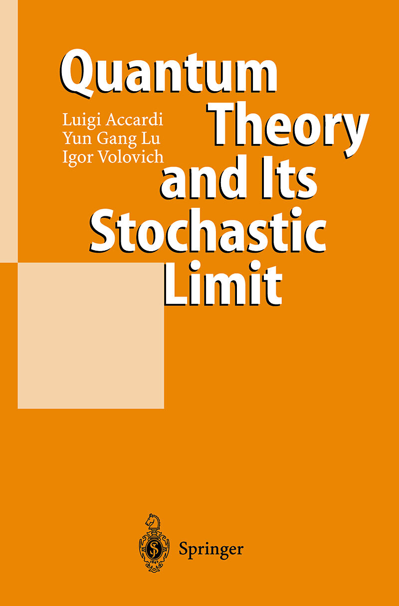 Quantum Theory and Its Stochastic Limit