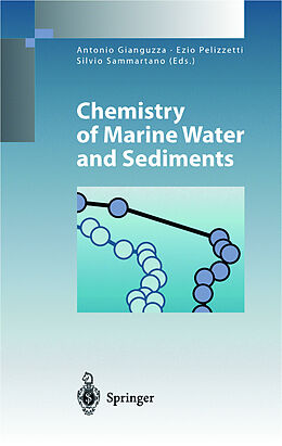 Livre Relié Chemistry of Marine Water and Sediments de 