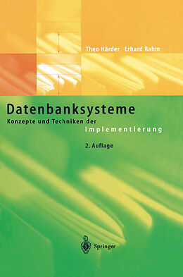 Fester Einband Datenbanksysteme von Theo Härder, Erhard Rahm