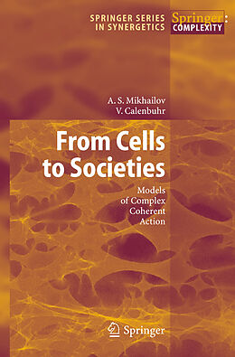 Livre Relié From Cells to Societies de Alexander S. Mikhailov, Vera Calenbuhr