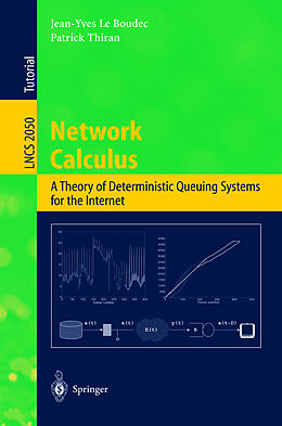 Kartonierter Einband Network Calculus von Patrick Thiran, Jean-Yves Le Boudec