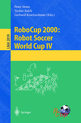 Couverture cartonnée RoboCup 2000: Robot Soccer World Cup IV de 