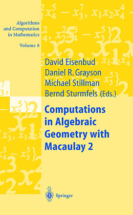 Livre Relié Computations in Algebraic Geometry with Macaulay 2 de 