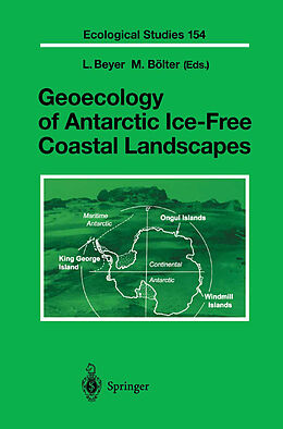 Livre Relié Geoecology of Antarctic Ice-Free Coastal Landscapes de 