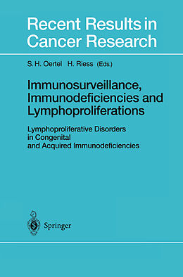 Fester Einband Immunosurveillance, Immunodeficiencies and Lymphoproliferations von 