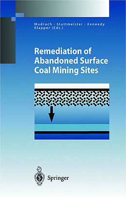 Fester Einband Remediation of Abandoned Surface Coal Mining Sites von 