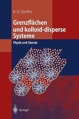 Fester Einband Grenzflächen und kolloid-disperse Systeme von Hans-Dieter Dörfler