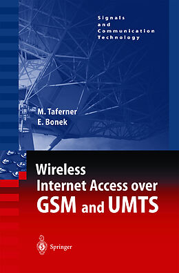 Fester Einband Wireless Internet Access over GSM and UMTS von Ernst Bonek, Manfred Taferner