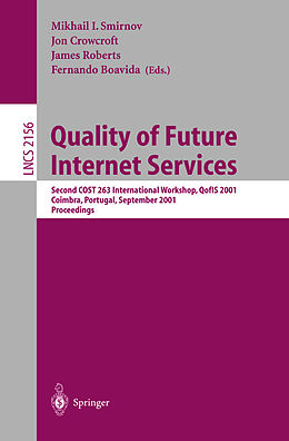 Kartonierter Einband Quality of Future Internet Services von 