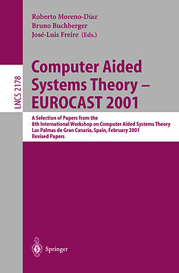 Kartonierter Einband Computer Aided Systems Theory - EUROCAST 2001 von 