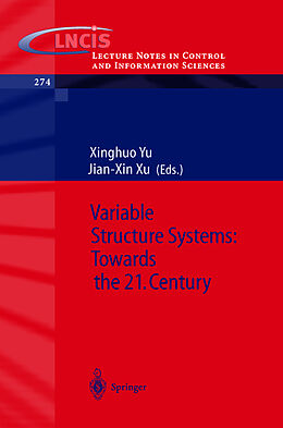 Kartonierter Einband Variable Structure Systems: Towards the 21st Century von Jian-Xin Xu, Xinghuo Yu