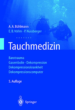 Fester Einband Tauchmedizin von A.A. Bühlmann, E.B. Völlm, P. Nussberger