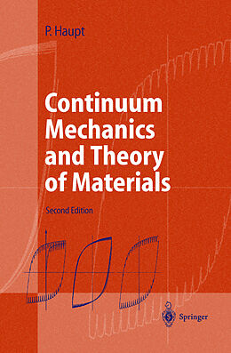 Livre Relié Continuum Mechanics and Theory of Materials de Peter Haupt