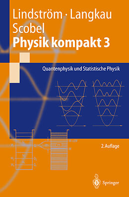Kartonierter Einband Physik kompakt 3 von Gunnar Lindström, Rudolf Langkau, Wolfgang Scobel