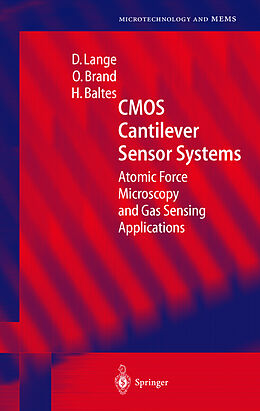 Livre Relié CMOS Cantilever Sensor Systems de D. Lange, H. Baltes, O. Brand