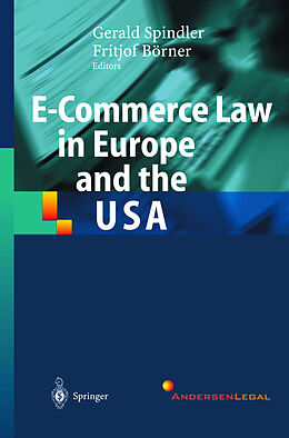 Livre Relié E-Commerce Law in Europe and the USA de 