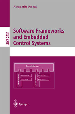 Kartonierter Einband Software Frameworks and Embedded Control Systems von Alessandro Pasetti