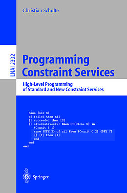 Kartonierter Einband Programming Constraint Services von Christian Schulte