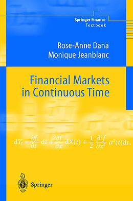 Fester Einband Financial Markets in Continuous Time von Rose-Anne Dana, Monique Jeanblanc
