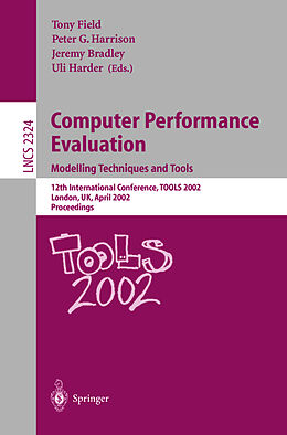 Kartonierter Einband Computer Performance Evaluation: Modelling Techniques and Tools von 