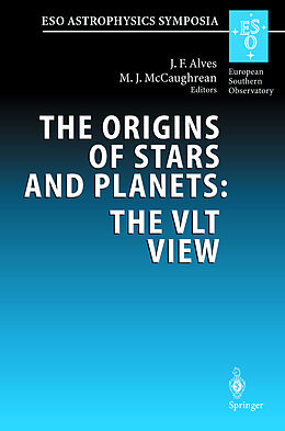 Fester Einband The Origins of Stars and Planets: The VLT View von 