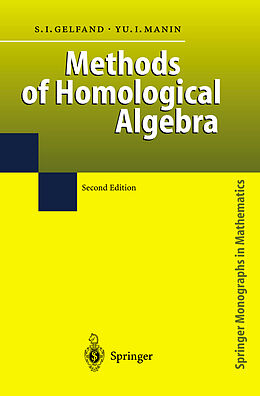 Fester Einband Methods of Homological Algebra von Yuri I. Manin, Sergei I. Gelfand