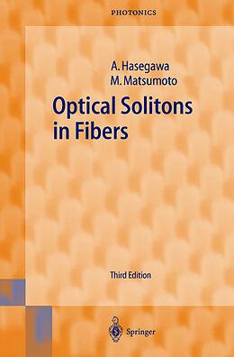 Livre Relié Optical Solitons in Fibers de Masayuki Matsumoto, Akira Hasegawa