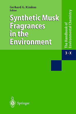 Livre Relié Synthetic Musk Fragrances in the Environment de 