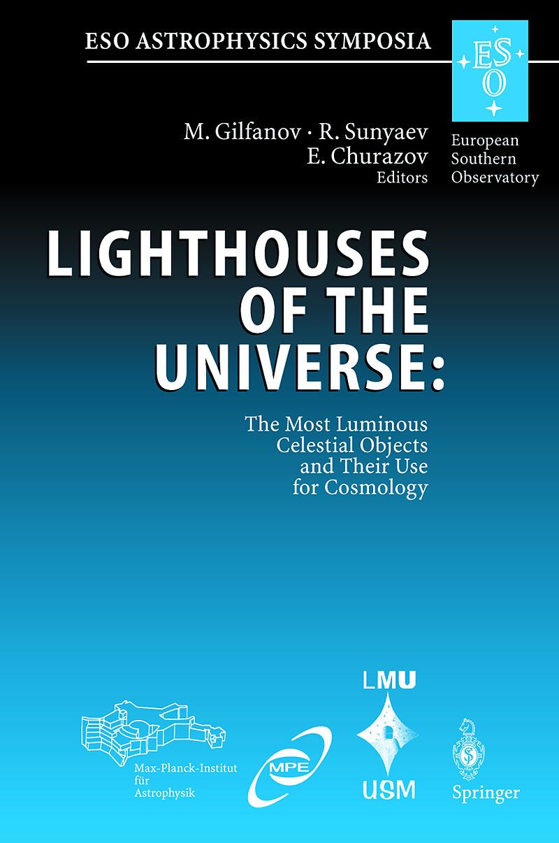 Lighthouses of the Universe: The Most Luminous Celestial Objects and Their Use for Cosmology