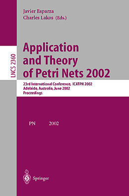 Kartonierter Einband Application and Theory of Petri Nets 2002 von 