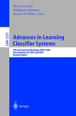 Kartonierter Einband Advances in Learning Classifier Systems von 