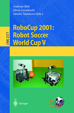 Kartonierter Einband RoboCup 2001: Robot Soccer World Cup V von 