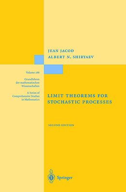 Fester Einband Limit Theorems for Stochastic Processes von Albert Shiryaev, Jean Jacod