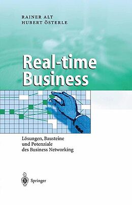 Fester Einband Real-time Business von Rainer Alt, Hubert Österle