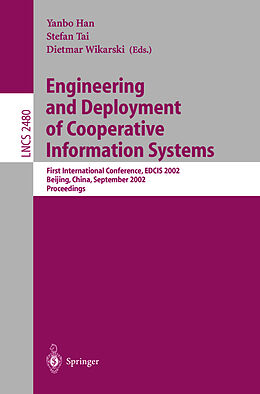 Kartonierter Einband Engineering and Deployment of Cooperative Information Systems von 