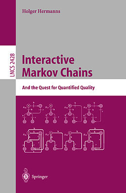 Kartonierter Einband Interactive Markov Chains von Holger Hermanns