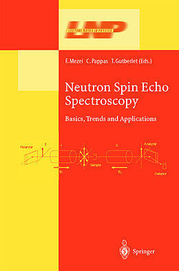 Fester Einband Neutron Spin Echo Spectroscopy von 
