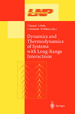 Fester Einband Dynamics and Thermodynamics of Systems with Long Range Interactions von 