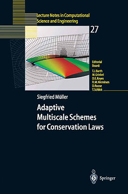 Kartonierter Einband Adaptive Multiscale Schemes for Conservation Laws von Siegfried Müller