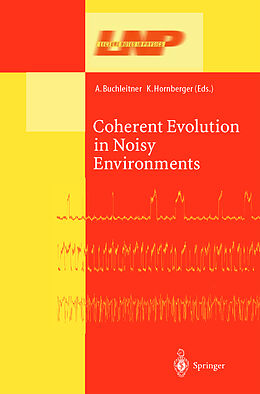 Fester Einband Coherent Evolution in Noisy Environments von 