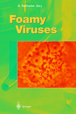 Livre Relié Foamy Viruses de 