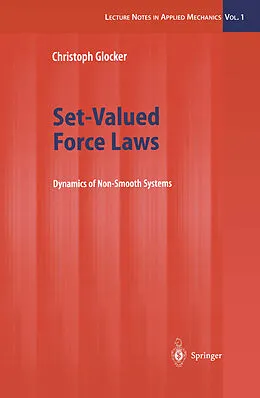 E-Book (pdf) Set-Valued Force Laws von Christoph Glocker