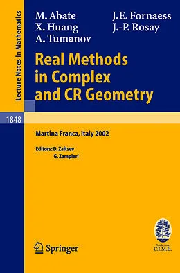 E-Book (pdf) Real Methods in Complex and CR Geometry von Marco Abate, John Erik Fornaess, Xiaojun Huang