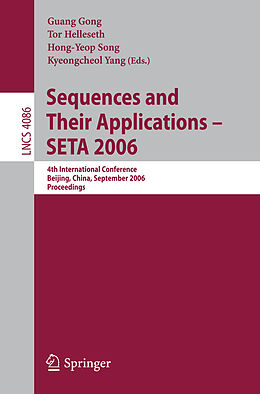 Kartonierter Einband Sequences and Their Applications   SETA 2006 von 