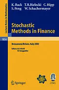 E-Book (pdf) Stochastic Methods in Finance von Kerry Back, Tomasz R. Bielecki, Christian Hipp