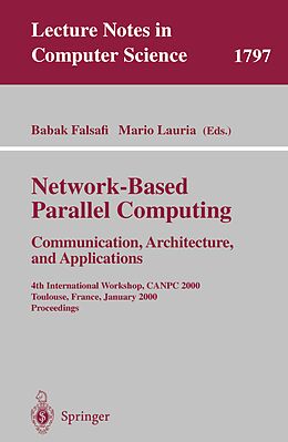 E-Book (pdf) Network-Based Parallel Computing - Communication, Architecture, and Applications von 